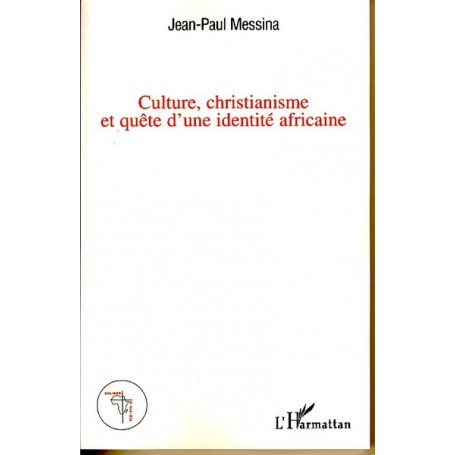 Culture, christianisme et quête d'une identité africaine