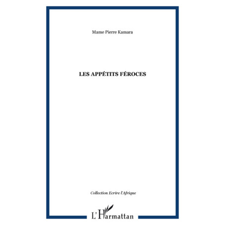 Les appétits féroces
