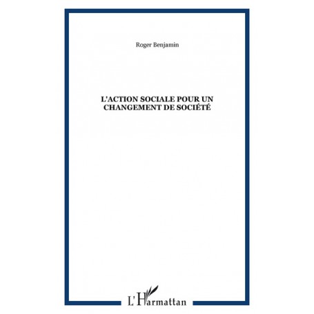 L'Action sociale pour un changement de société