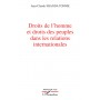 Droits de l'homme et droits des peuples dans les relations internationales