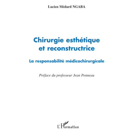 Chirurgie esthétique et reconstructrice