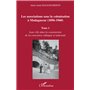Les associations sous la colonisation à Madagascar (1896-1960) Tome 1