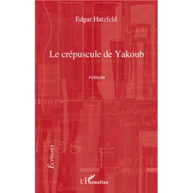 Le crépuscule de Yakoub