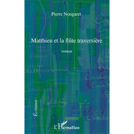 Matthieu et la flûte traversière