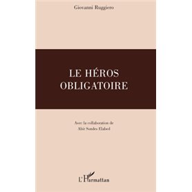 Le Héros obligatoire