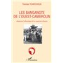 Les bangangte de l'ouest-Cameroun