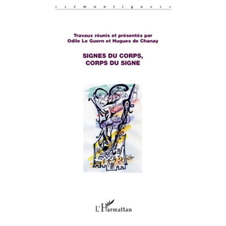 Signes du corps, corps du signe