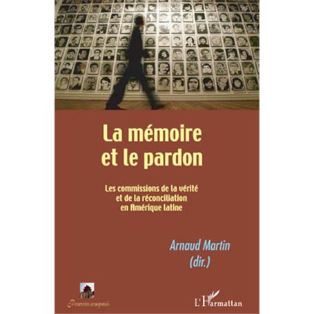 La mémoire et le pardon