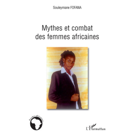 Mythes et combat des femmes africaines
