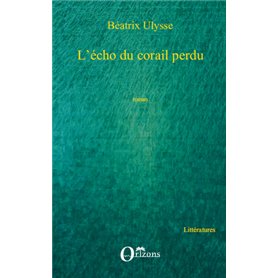 Echo du corail perdu