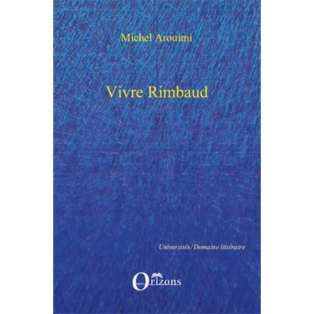 VIVRE RIMBAUD