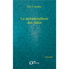 La métamorphose des Ailes