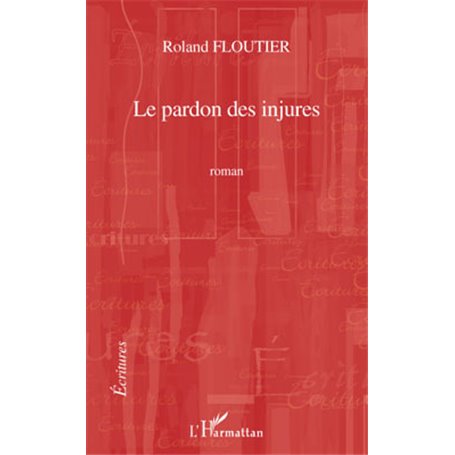 Le pardon des injures
