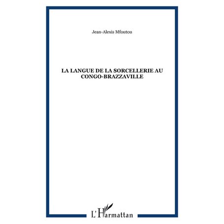 La langue de la sorcellerie au Congo-Brazzaville
