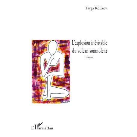 L'explosion inévitable du volcan somnolent