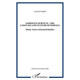 Lessons in survival : the language and culture of Somalia