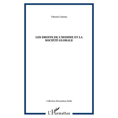 Les droits de l'homme et la société globale