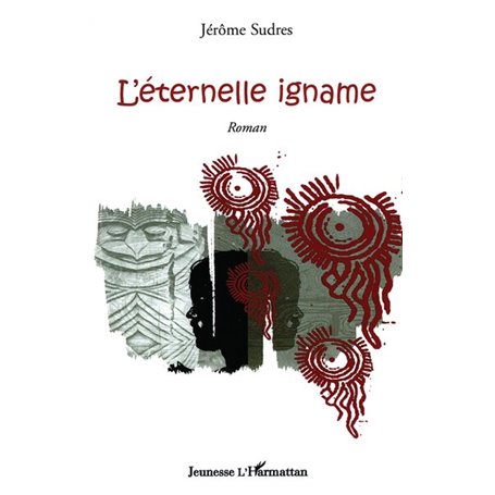L'éternelle igname