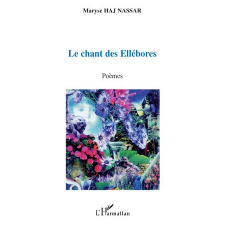 Le chant des Ellébores
