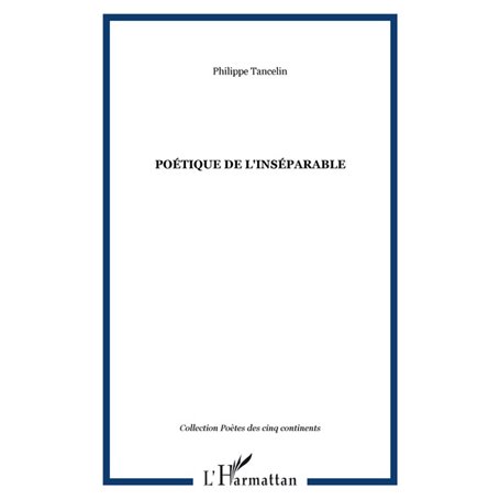 Poétique de l'inséparable