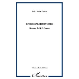 L'Ange-gardien inutile