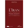 L'Iran sous la Présidence de Mahmoud Ahmadinejad