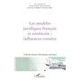Les modèles juridiques français et américain : influences croisées