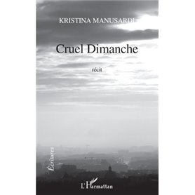 Cruel dimanche