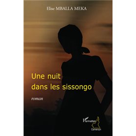 Une nuit dans les sissongo