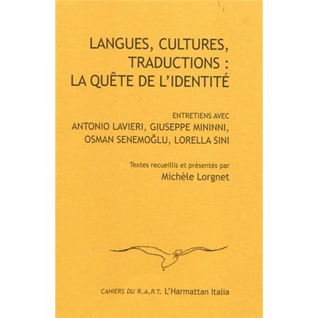 Langues, cultures, traductions : la quête de l'identité