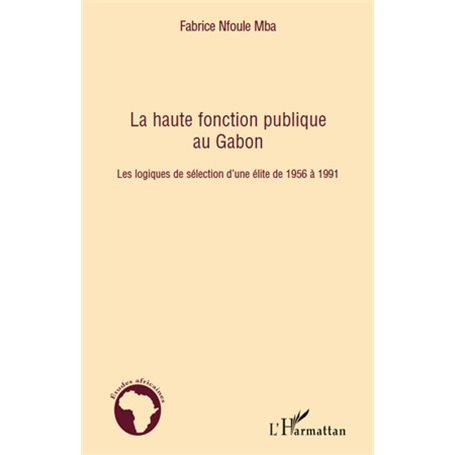 La haute fonction publique au Gabon