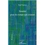 Notules pour les temps qui courent
