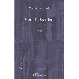 VERS L'OCCIDENT   ROMAN