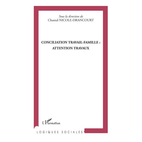 Conciliation travail-famille : attention travaux
