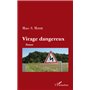 Virage dangereux