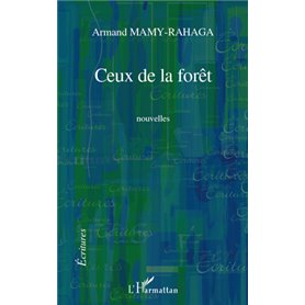 Ceux de la forêt