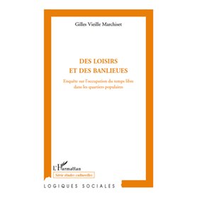 Des loisirs et des banlieues