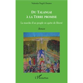 Du Talangai à la Terre Promise