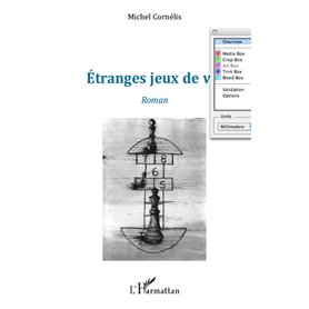 Etranges jeux de vie