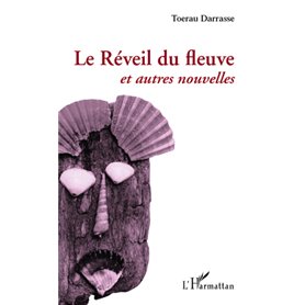 Le Réveil du fleuve