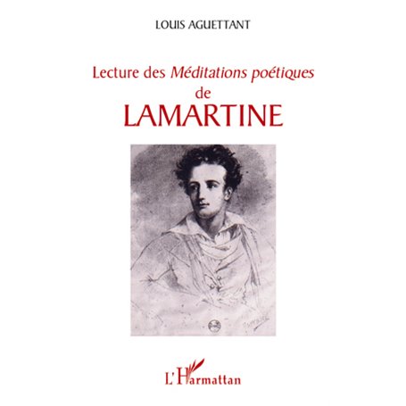 Lecture des "Méditations poétiques" de Lamartine