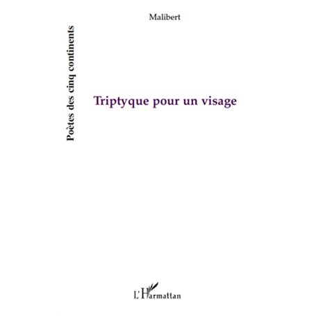 Triptyque pour un visage