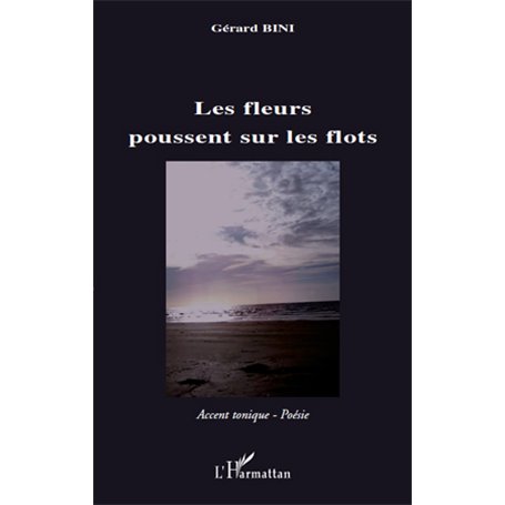 Les fleurs poussent sur les flots