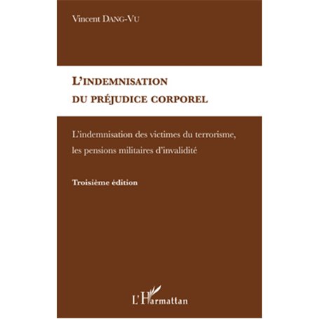 L'indemnisation du préjudice corporel