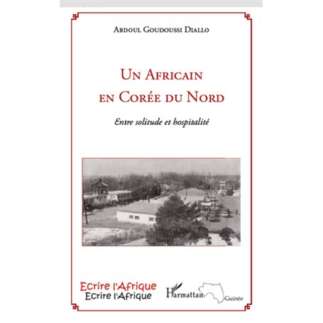 Un Africain en Corée du Nord