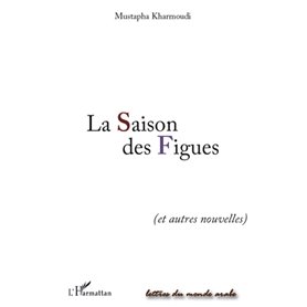 La Saison des Figues
