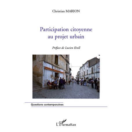 Participation citoyenne au projet urbain