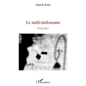 Le méli-mélomane