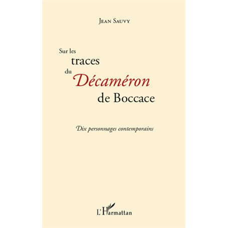 Sur les traces du Décaméron de Boccace