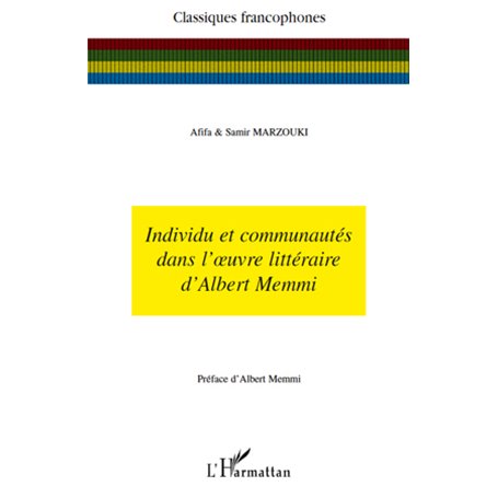 Individu et communautés dans l'oeuvre littéraire d'Albert Memmi